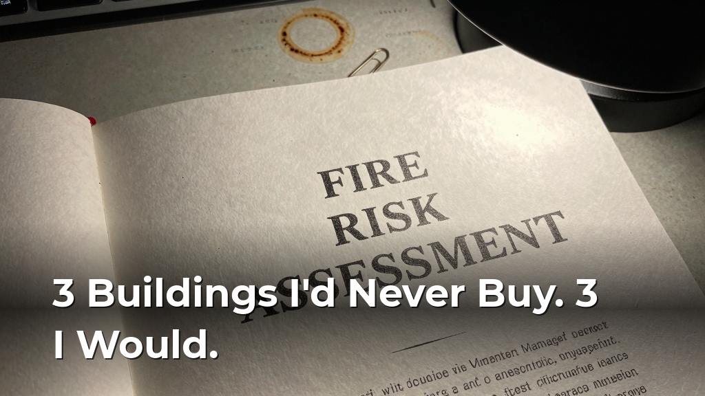 3 Buildings I'd Never Buy. 3 I Would.